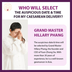 Selection of Auspicious Date and Time for Cesarean Birth by Grand Master